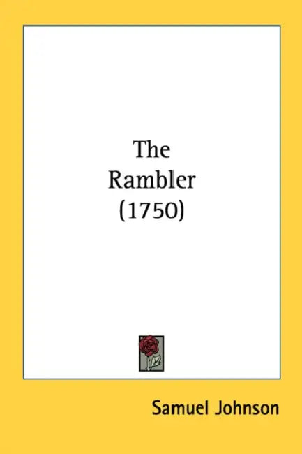 The Rambler (1750) by Samuel Johnson
