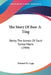 The Story Of Baw-A-Ting: Being The Annals Of Sault Sainte Marie (1904) by Edward H. Capp