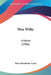 Wee Wifie: A Novel (1906) by Rosa Nouchette Carey