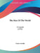The Man Of The World: A Comedy (1793) by Charles Macklin
