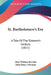 St. Bartholomew's Eve: A Tale Of The Sixteenth Century (1821) by John William Bowden, John Henry Newman