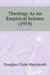 Theology As An Empirical Science (1919) by Douglas Clyde Macintosh