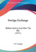 Foreign Exchange: Before, During And After The War (1921) by T. E. Gregory