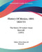 History Of Mexico, 1804-1824 V4: The Works Of Hubert Howe Bancroft (1883) by Hubert Howe Bancroft