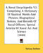 A Naval Encyclopedia V2: Comprising A Dictionary Of Nautical Words And Phrases; Biographical Notices, And Records Of Naval Officers; Special Ar by Various Authors