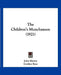 The Children's Munchausen (1921) by John Martin, Gordon Ross, Rudolf Erich Raspe