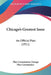 Chicago's Greatest Issue: An Official Plan (1911) by Plan Commission Chicago Plan Commission