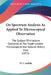 On Spectrum Analysis As Applied To Microscopical Observation: The Subject Of A Lecture Delivered At The South London Microscopical And Natural History by W. T. Suffolk