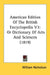 American Edition Of The British Encyclopedia V3: Or Dictionary Of Arts And Sciences (1819) by William Nicholson
