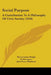 Social Purpose: A Contribution To A Philosophy Of Civic Society (1918) by Hector James Wright Hetherington, John Henry Muirhead