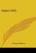 Tahiti (1922) by George Calderon