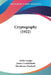 Cryptography (1922) by Andre Langie, James Cruickshank Henderson Macbeth