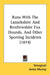 Runs With The Lanarkshire And Renfrewshire Fox Hounds, And Other Sporting Incidents (1874) by Stringhalt, James Murray