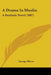 A Drama In Muslin: A Realistic Novel (1887) by George Moore