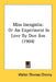 Miss Incognita: Or An Experiment In Love By Don Jon (1904) by Walter Thomas Cheney