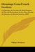 Gleanings From French Gardens: Comprising An Account Of Such Features Of French Horticulture As Are Most Worthy Of Adoption In British Gardens (1869) by William Robinson