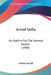 Actual India: An Outline For The General Reader (1904) by Arthur Sawtell