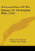 A General View Of The History Of The English Bible (1916) by Brooke Foss Westcott, William Aldis Wright