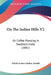 On The Indian Hills V2: Or Coffee Planting In Southern India (1881) by Edwin Lester Linden Arnold