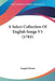 A Select Collection Of English Songs V3 (1783) by Joseph Ritson