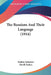 The Russians And Their Language (1916) by Nadine Jarintzov, Nevill Forbes