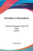Brazilian Colonization: From An European Point Of View (1873) by Jacare Assu