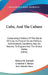 Cuba, And The Cubans: Comprising A History Of The Island Of Cuba, Its Present Social, Political, And Domestic Condition; Also, Its Relation by Richard B. Kimball, Cristobal F. Madan, Jose Antonio Saco