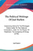 The Political Writings Of Joel Barlow: Containing Advice To The Privileged Orders Letter To The National Convention; Letter To The People Of Piedmont; by Joel Barlow