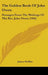 The Golden Book Of John Owen: Passages From The Writings Of The Rev. John Owen (1904) by James Moffatt