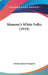 Mammy's White Folks (1919) by Emma Speed Sampson