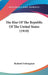 The Rise Of The Republic Of The United States (1910) by Richard Frothingham
