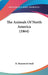 The Animals Of North America (1864) by H. Beaumont Small