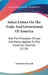 Select Letters On The Trade And Government Of America: And The Principles Of Law And Polity, Applied To The American Colonies (1774) by Governor Bernard