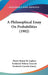 A Philosophical Essay On Probabilities (1902) by Pierre Simon De Laplace, Frederick Wilson Truscott, Frederick Lincoln Emory