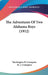 The Adventures Of Two Alabama Boys (1912) by Washington B. Crumpton, H. J. Crumpton