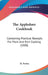 The Appledore Cookbook: Containing Practical Receipts For Plain And Rich Cooking (1880) by M. Parloa