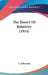 The Theory Of Relativity (1914) by L. Silberstein