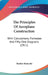 The Principles Of Aeroplane Construction: With Calculations, Formulae And Fifty-One Diagrams (1911) by Rankin Kennedy