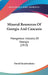 Mineral Resources Of Georgia And Caucasia: Manganese Industry Of Georgia (1919) by David Ghambashidze