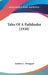 Tales Of A Pathfinder (1920) by Anthon L. Westgard
