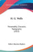 H. G. Wells: Personality, Character, Topography (1922) by Robert Thurston Hopkins