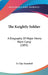 The Knightly Soldier: A Biography Of Major Henry Ward Camp (1892) by H. Clay Trumbull