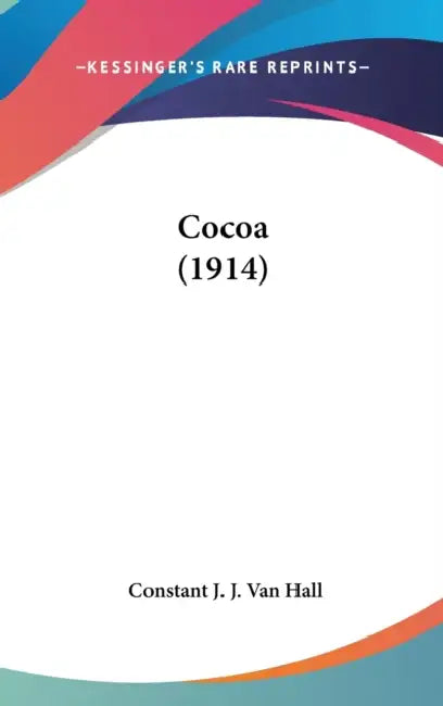 Cocoa (1914) by Constant J. J. Van Hall