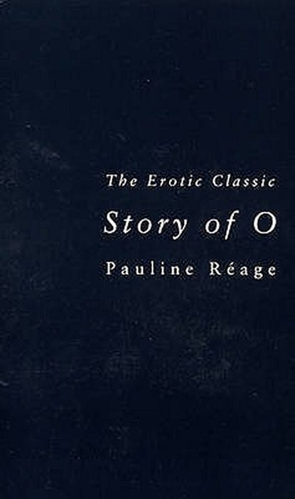 Story of O by Pauline Reage