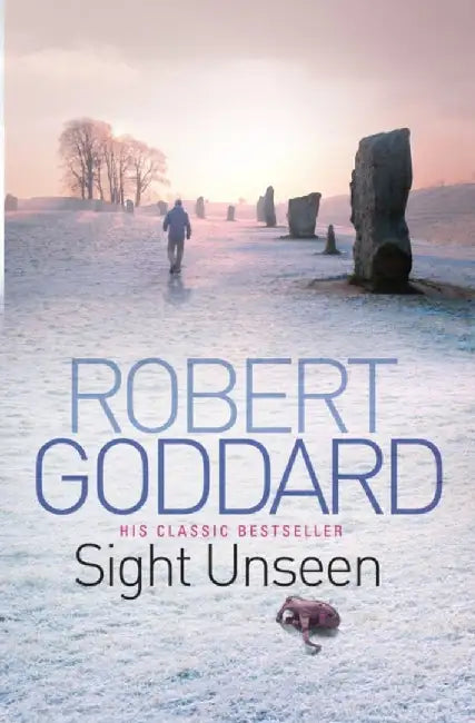 Sight Unseen by Robert Goddard