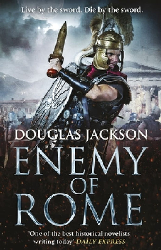 Enemy of Rome: Gaius Valerius Verrens 5 by Douglas Jackson