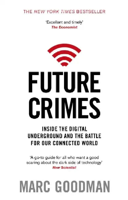Future Crimes by Marc Goodman