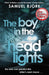 The Boy in the Headlights: From the author of the Richard & Judy bestseller I’m Travelling Alone by Samuel Bjork