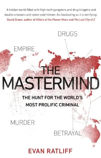 The Mastermind by Evan Ratliff