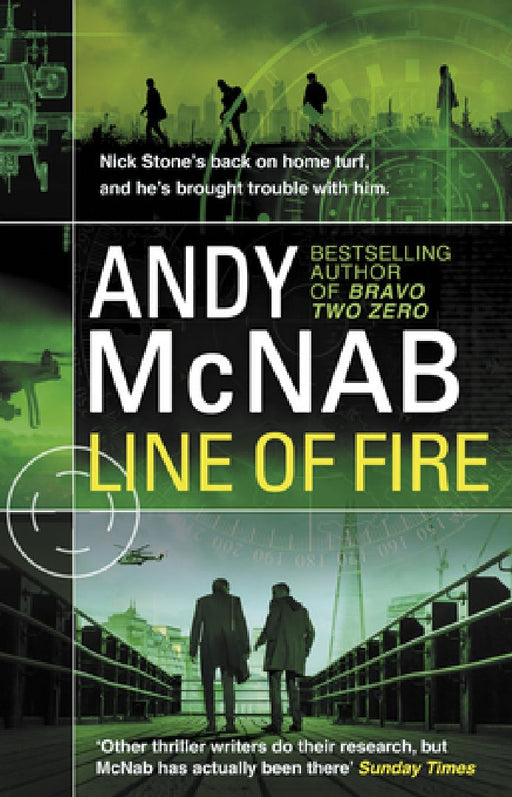Line of Fire: (Nick Stone Thriller 19) by Andy McNab